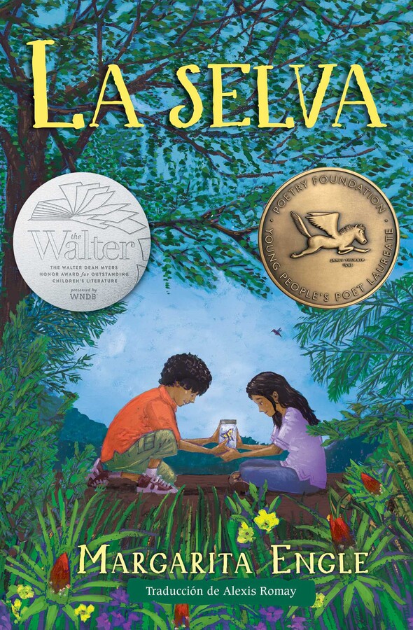 Cover of the book La Selva by Margarita Engle. Features two children in a forest looking at a jar. The title is written in yellow.